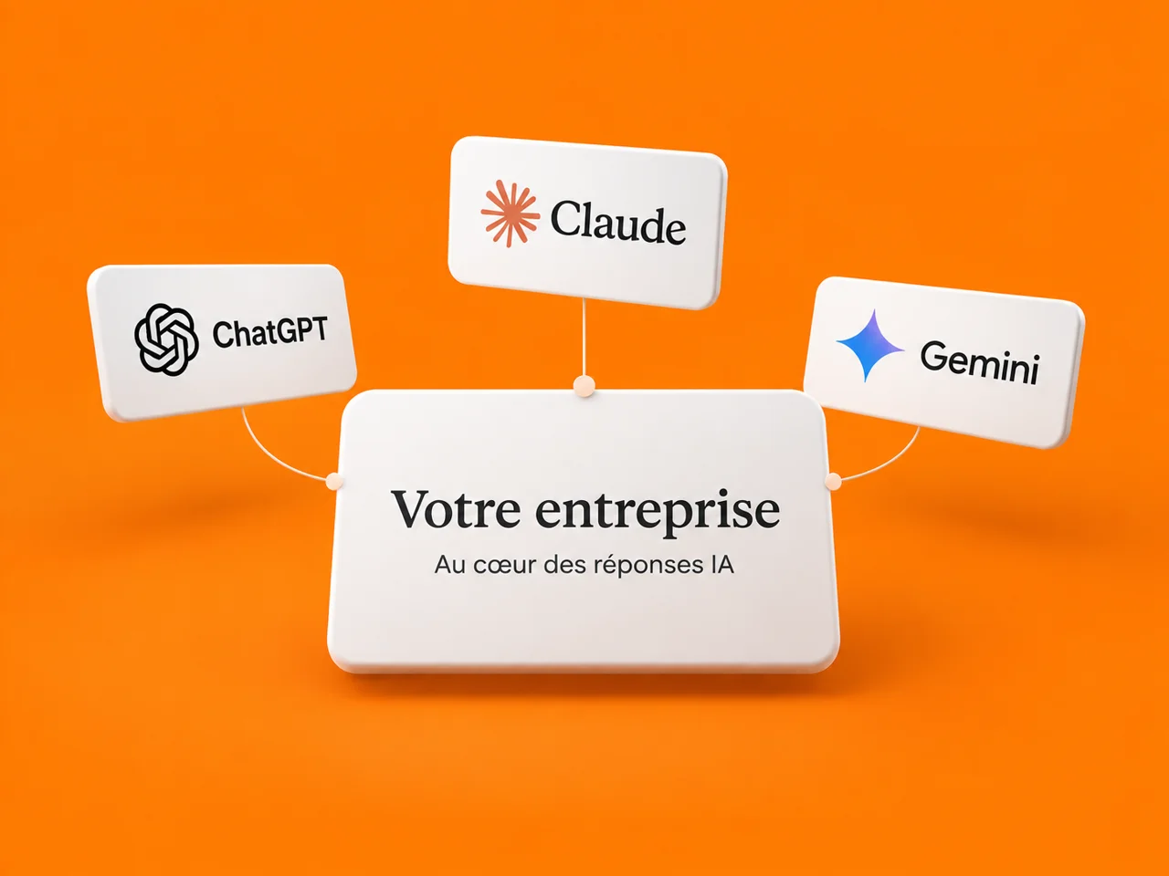 Visibilité GEO : votre entreprise reliée à ChatGPT, Claude et Gemini.
